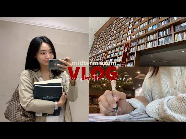 Korea University Vlog Midterm exam weak of business administration major student