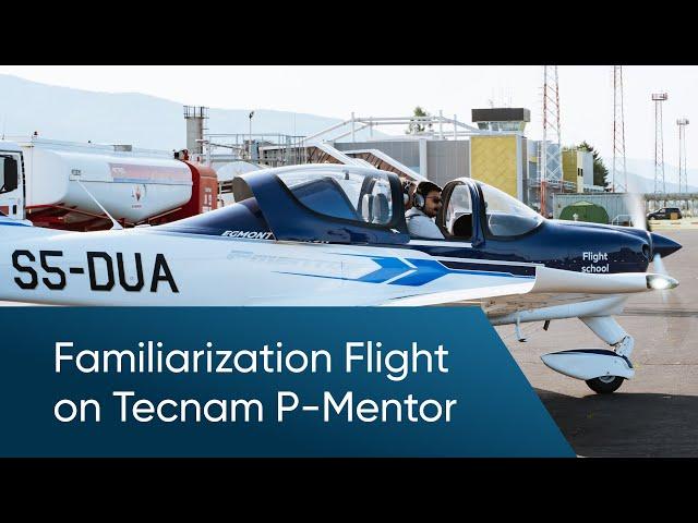 Familiarization Flight on Tecnam P-Mentor