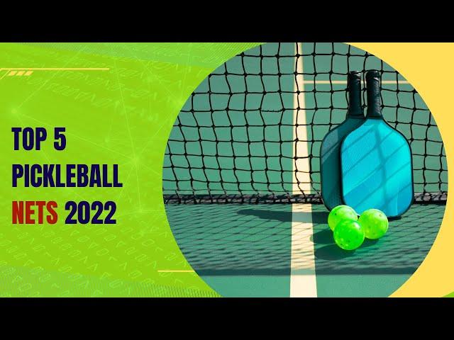 Top 5 Pickleball Nets 2022| Best Pickleball Nets 2023
