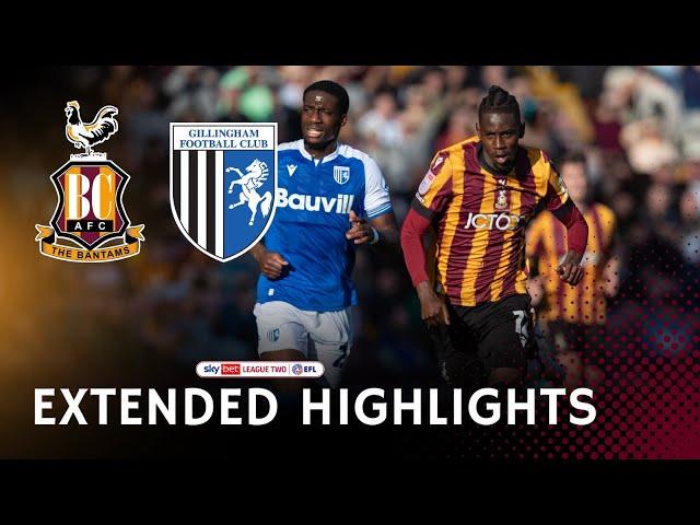 EXTENDED HIGHLIGHTS: Bradford City v Gillingham