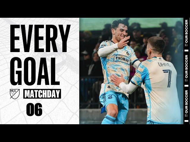 Every MLS Goal From Matchday 6!