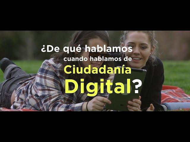 ¿Qué es la Ciudadanía Digital?