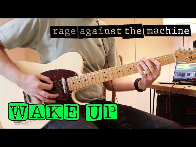 Rage Against The Machine - Wake Up (Guitar Cover)