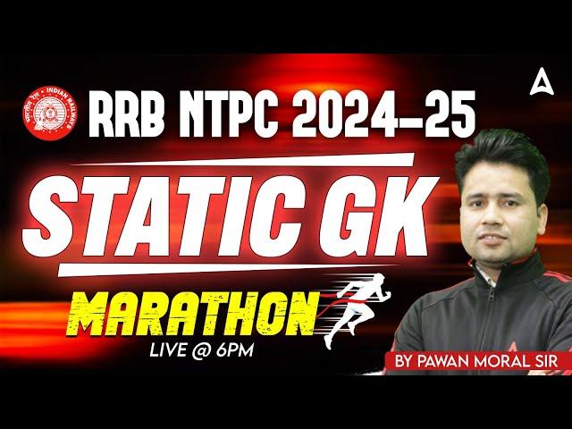 RRB NTPC 2024 Static GK Marathon | RRB NTPC Static GK | RRB NTPC 2024 | By Pawan Sir