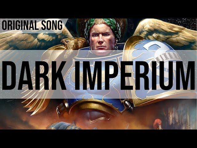 Dark Imperium - Original Song