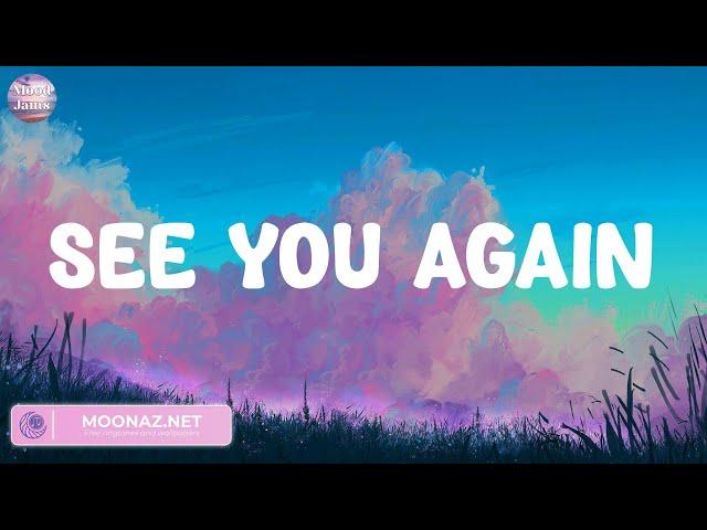 See You Again (feat. Charlie Puth) - Wiz Khalifa (Lyrics) James Arthur, Bruno Mars, Owl City,...