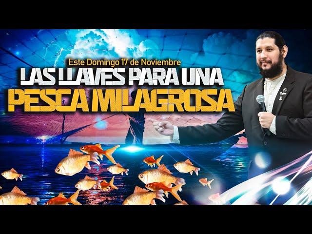 Culto Especial | LLAVES PARA UNA PESCA MILAGROSA  - APOSTOL JOSE DUARTE