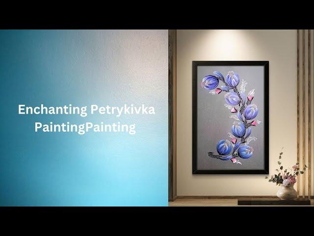 Dive into Petrykivka Painting Process| Ukrainian folk art