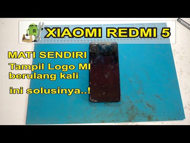 Gampang..! Perbaiki hp REDMI Mati Mentok Logo MI