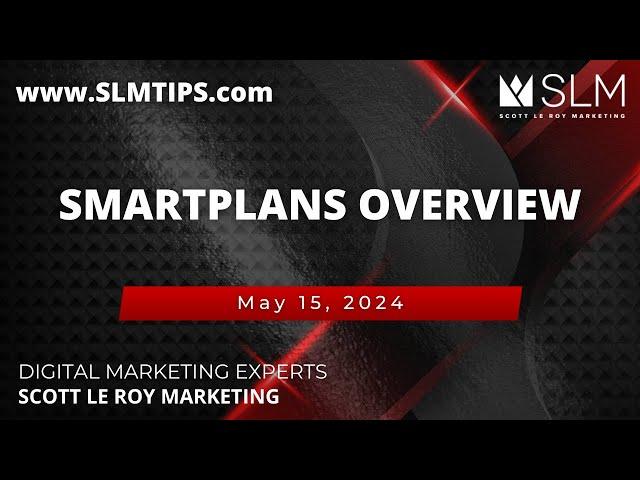 SmartPlans Overview - 5/15