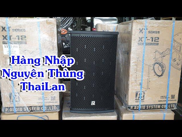 Khui Hộp Test Loa Thái 3T Nguyên Thùng "Hàng Nhập Khẩu Thái Lan" XT SERIES XT - 12