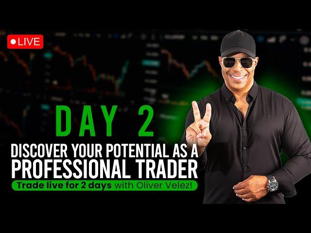 Discover your potential as a professional trader - Trade live for 2 days with Oliver Velez!