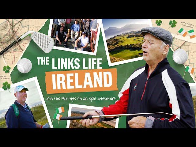 The Links Life with Tom Coyne, Bill Murray & Family