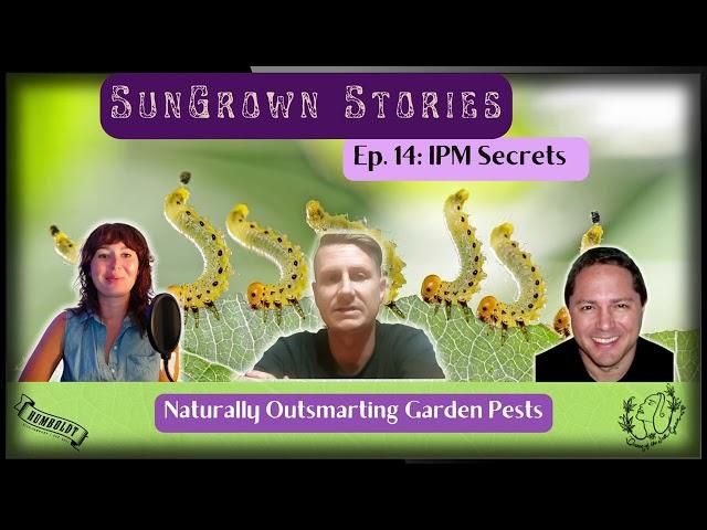 SGS S1 E14 - IPM Secrets with Brandon Rust & Organishield