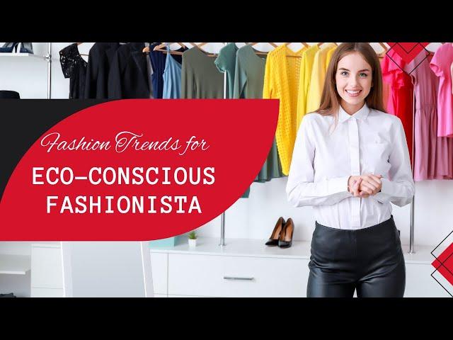 Top Affordable Sustainable Fashion Brands for Eco Conscious Fashionista