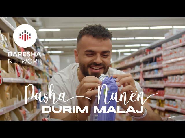 Durim Malaj - Pasha nanen  (Official Video)