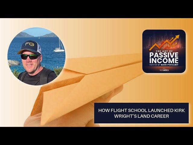 HOW FLIGHT SCHOOL LAUNCHED KIRK WRIGHT’S LAND CAREER