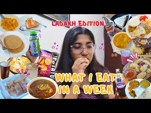 WHAT I EAT IN A WEEK IN LADAKH 