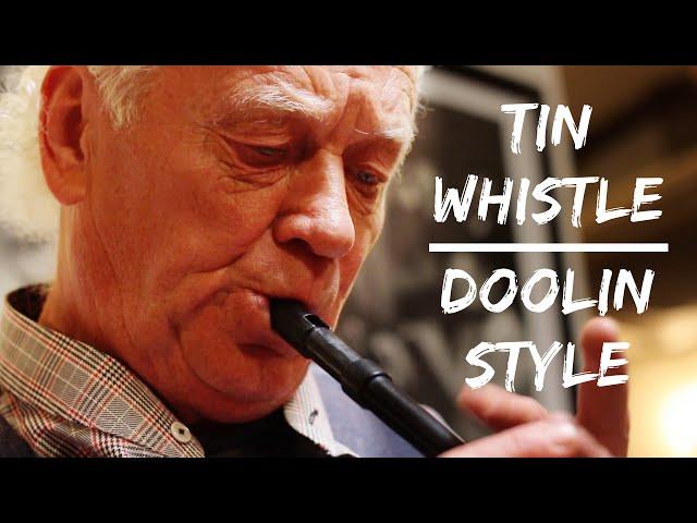 Traditional Irish Tin Whistle Music  [Doolin Style]