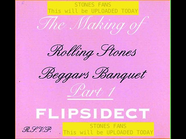 The Making of Beggars Banquet by Rolling Stones FLIPSIDECT  UPDATE INFO ONLY