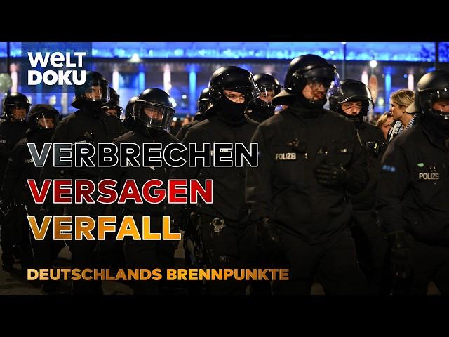 DEUTSCHLANDS BRENNPUNKTE: Kriminalität & Drogen in Berlin, Hamburg, Frankfurt & NRW | WELT HD DOKU