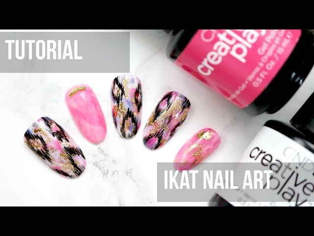 TUTORIAL | IKAT NAIL ART - Creative Play Gel Polish