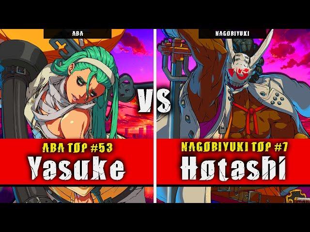 GGST | Yasuke (ABA) VS Hotashi (Nagoriyuki) | Guilty Gear Strive High level gameplay