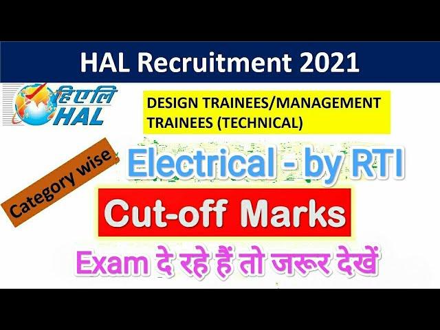 HAL MT DT electrical 2021 official cut off | hal design trainee electrical cut off 2021