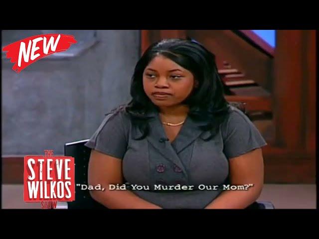  The Steve Wilkos Show 2024  DAD, DID YOU MURDER OUR MOM?  The Steve Wilkos Show Full