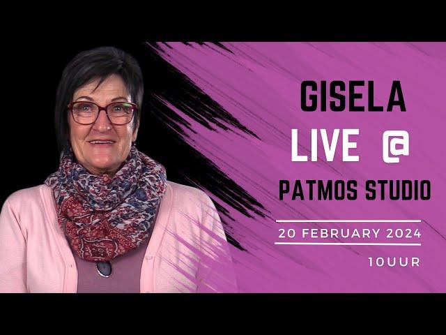 Gisela Live @Patmosstudio  20 February 2024