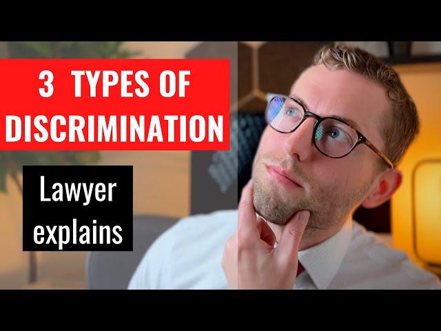 3 Types of Illegal Discrimination