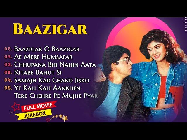 Baazigar Full Songs Jukebox | Shahrukh khan, Kajol, Shilpa Shetty #kumar_sanu