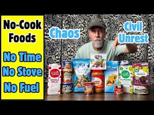 Best Emergency No-Cook Foods For Chaos And Civil Unrest