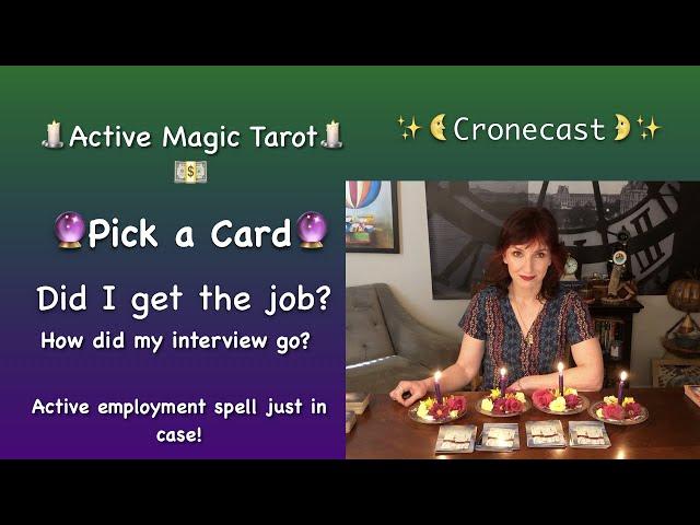 Pick a Card How did my interview go? Did I get the job?  Candle Magic Tarot Reading