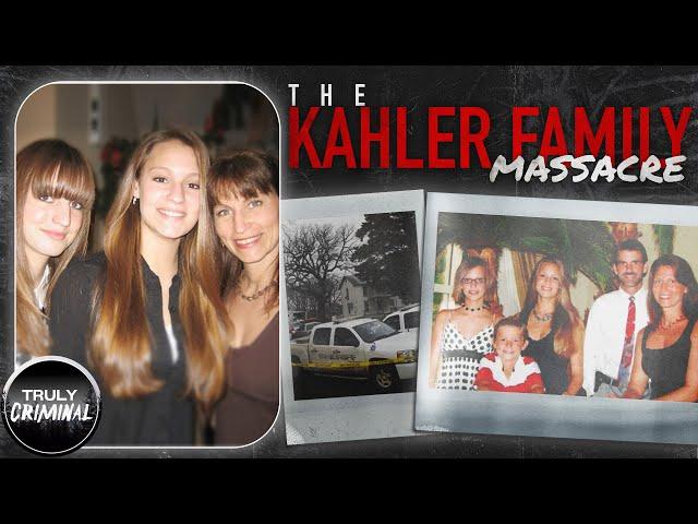 The Kahler Family Massacre