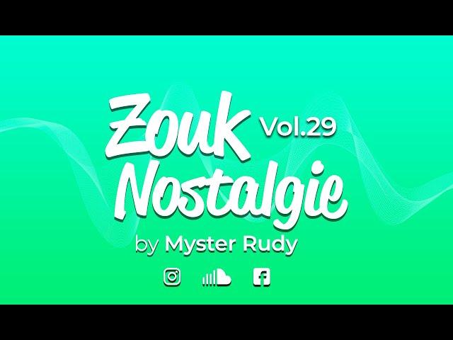 ZOUK NOSTALGIE 29