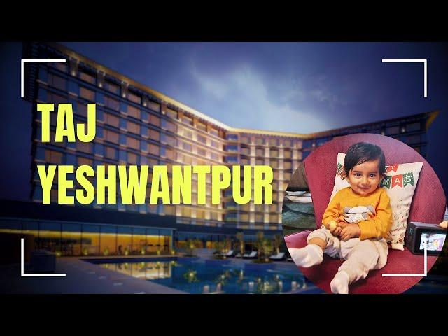 Taj Yeshwantpur Bangalore | Luxury Stay | 4K Property Tour