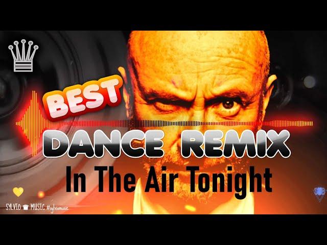 █▬█ █ ▀█▀ REMIX  Phil Collins  In The Air Tonight (Robert Hitch) SYLVIO TOP music #sylviomusic