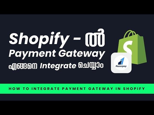 How to Integrate Payment Gateway in Shopify | Malayalam Tutorial for Beginners