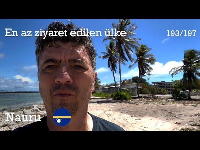 Dünyanın en az ziyaret edilen ülkesi: Nauru  (193/197)