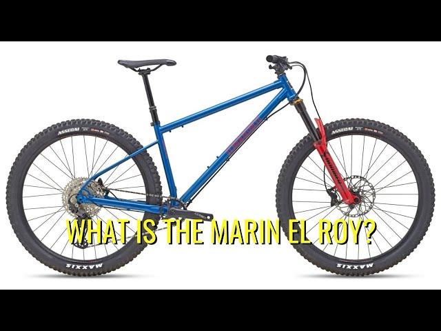 What is the Marin El Roy?