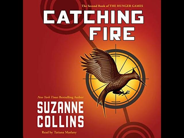 FULL AUDIOBOOK - Suzanne Collins - Hunger Games #2 - Catching Fire