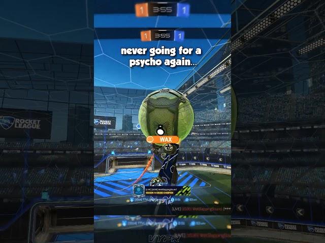 never going for a psycho again #rlhighlights #rlclips #rocketleagueclips #rl #vypr