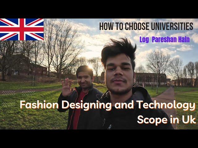 After working for 4 years in Fashion Technology Industry | How to apply to UK Universities