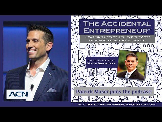 Patrick Maser - Entrepreneur/Network Marketing