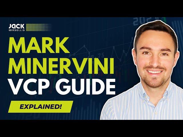 3 KEYS to Trading Minervini VCP's | Volatility Contraction Pattern Guide with Quiz!