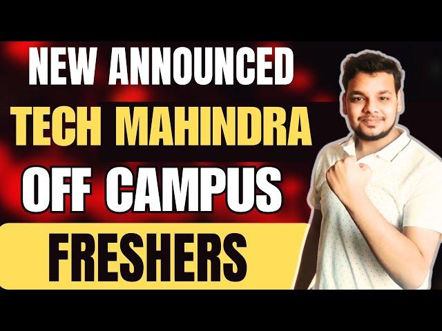 Biggest Hiring Drrive | Tech Mahindra , Servicenow | OFF Campus Drive 2025, 2024, 2023 Batch Hiring
