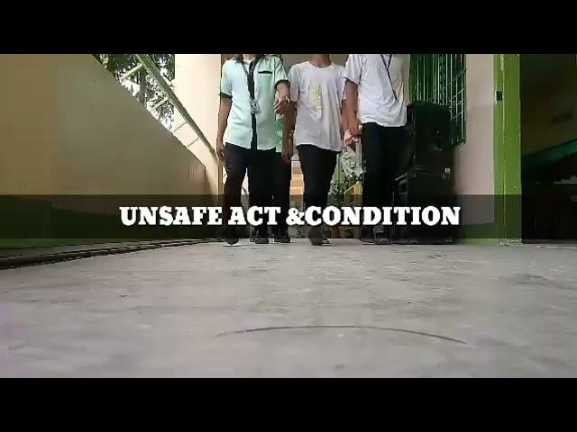 Unsafe act and unsafe condition