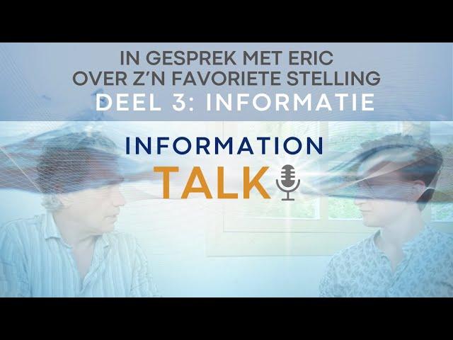 Deel 3: Informatie  - Information Talk -