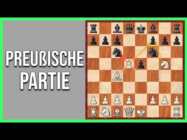 Schacheröffnungen || Preußische Partie